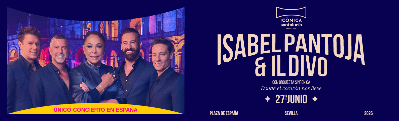 iconica santalucia sevilla fest 2026 isabel pantoja e il divo 68ea2ee051d127.92157775
