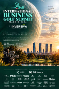 Business Golf Summit Madrid 2026: el golf se convierte en punto de encuentro para empresarios e inversores