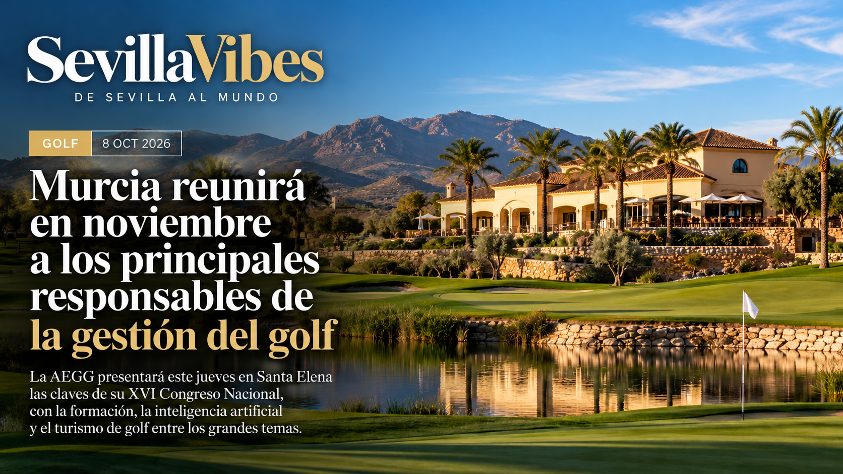 Murcia reunirá en noviembre a los principales responsables de la gestión del golf en España 1 golf
